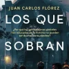 LOS QUE SOBRAN