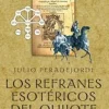 LOS REFRANES ESOTERICOS DEL QUIJOTE