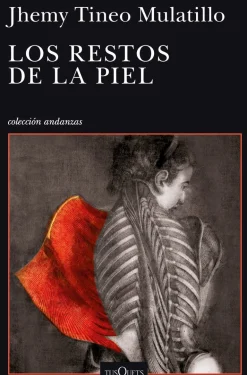 LOS RESTOS DE LA PIEL