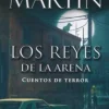 LOS REYES DE LA ARENA: CUENTOS DE TERROR