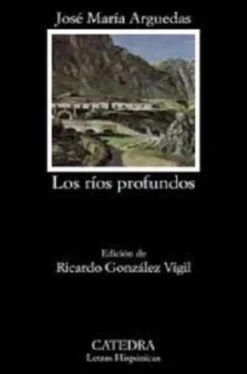 LOS RIOS PROFUNDOS