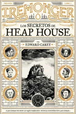 LOS SECRETOS DE HEAP HOUSE
