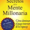 LOS SECRETOS DE LA MENTE MILLONARIA