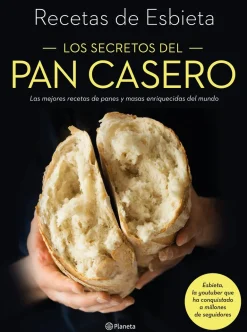 LOS SECRETOS DEL PAN CASERO