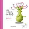 LOS TENTACULOS DE BLEF. AMOR (EMONAUTAS)