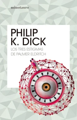 Los tres estigmas de Palmer Eldritch