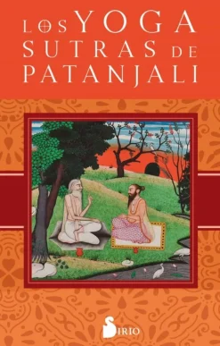 LOS YOGA SUTRAS DE PATANJALI