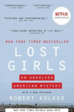 LOST GIRLS: AN UNSOLVED AMERICAN MYSTERY