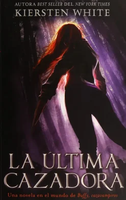 ÚLTIMA CAZADORA, LA