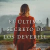 ÚLTIMO SECRETO DE LOS DEVERILL, EL