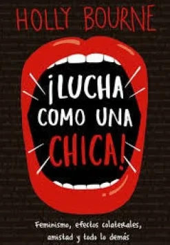 LUCHA COMO UNA CHICA