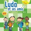 LUDO ET SES AMIS NOUVELLE EDITION - LIVRE DE L´ELEVE 2 + CD