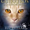 LUZ ESTELAR: LOS GATOS GUERREROS NUEVA PROFECIA