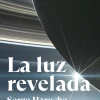 LUZ REVELADA, LA