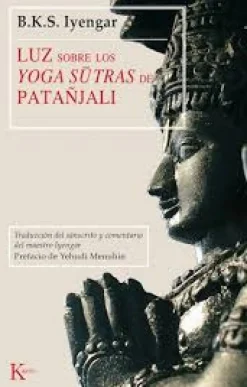 LUZ SOBRE LOS YOGA SUTRAS DE PATAÑJALI