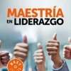 MAESTRIA EN LIDERAZGO