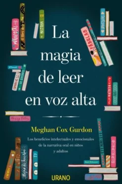 MAGIA DE LEER EN VOZ ALTA, LA