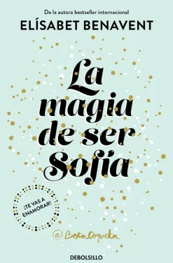MAGIA DE SER SOFIA, LA (SOFIA 1)
