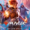 MAGIC THE GATHERING: LA GUÍA VISUAL