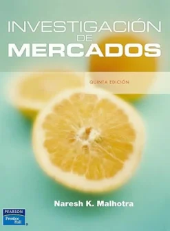 MALHOTRA - INVESTIGACION DE MERCADOS 5ED.