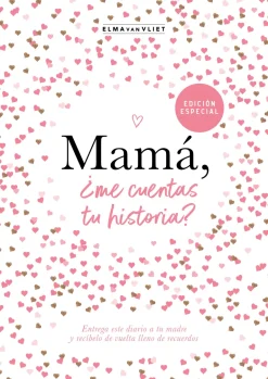 MAMA, ¿ME CUENTAS TU HISTORIA?