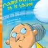 MAMIE PETRONILLE ET LE BALLON A / CD AUDIO (LECT. FRANCES INFANTIL)