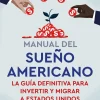 MANUAL DEL SUEÑO AMERICANO (SPANISH EDITION)