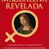 MARÍA MAGDALENA REVELADA