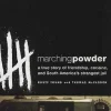 MARCHING POWDER