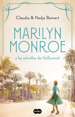 MARILYN MONROE Y LAS ESTRELLAS DE HOLLYW