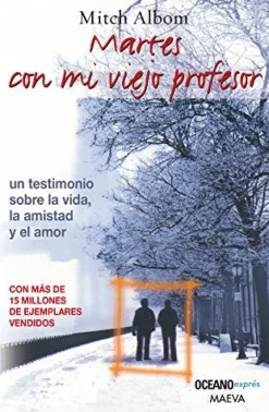 MARTES CON MI VIEJO PROFESOR