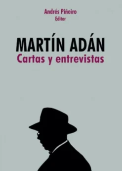 MARTIN ADAN CARTAS Y ENTREVISTAS