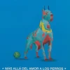 MAS ALLA DEL AMOR A LOS PERROS