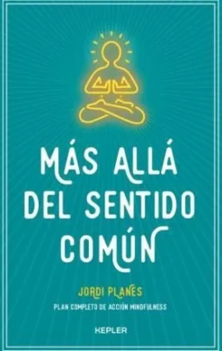 MAS ALLA DEL SENTIDO COMUN