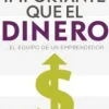 MAS IMPORTANTE QUE EL DINERO