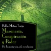 MASONERIA, CONSPIRACION Y PODER