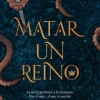 MATAR UN REINO
