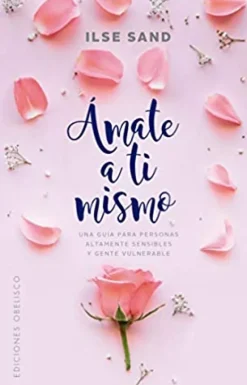 ÁMATE A TI MISMO