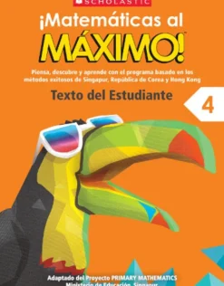 ¡MATEMATICAS AL MAXIMO! STUDENT COURSEBOOKS 4