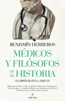 MÉDICOS Y FILÓSOFOS EN LA HISTORIA
