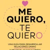 ME QUIERO, TE QUIERO