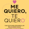 ME QUIERO, TE QUIERO
