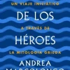 MEDIDA DE LOS HEROES, LA
