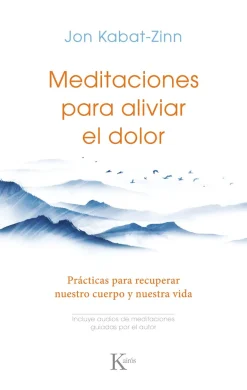 MEDITACIONES PARA ALIVIAR EL DOLOR