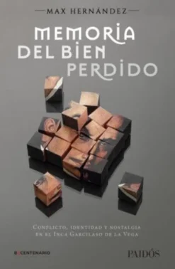 MEMORIA DEL BIEN PERDIDO