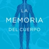 MEMORIA DEL CUERPO, LA