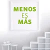 MENOS ES MAS
