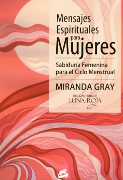 MENSAJES ESPIRITUALES PARA MUJERES