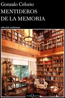 MENTIDEROS DE LA MEMORIA