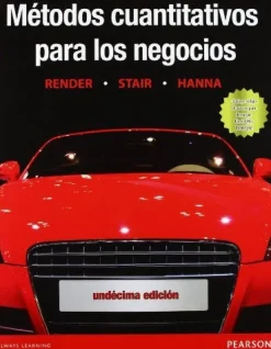 METODOS CUANTITATIVOS PARA LOS NEGOCIOS 11ED.